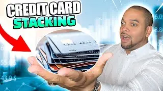 Credit Card STACKING Method You Should Be Using In 2024