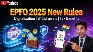 EPFO New Rule 2025: 🚨 75% PF Withdrawals अब Easy! Digitalization और Tax Benefit Explained #epfo