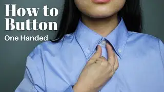 How to Top Button | One Handed