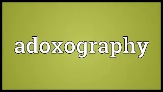 Adoxography Meaning