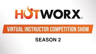 HOTWORX Virtual Instructor Competition Show - Season 2