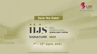 VISITOR REGISTRATION for IIJS Signature 2021 Is Now LIVE
