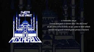 Swelto feat. Blue Virus - Moschea Blu (Lyrics Video)