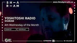Sharam - Yoshitoshi Radio Show #1