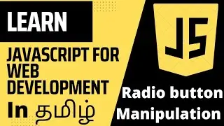 How to Take Value from Radio buttons in JavaScript - JavaScript DOM Tutorial in tamil