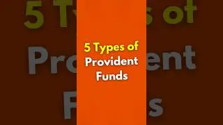 5 Types Of Provident Fund - #providentfund