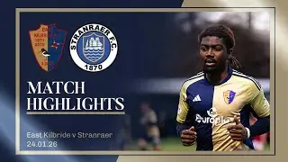 Обзор матча | Ист-Килбрайд против Странраера | William Hill SPFL League Two | 24.01.26