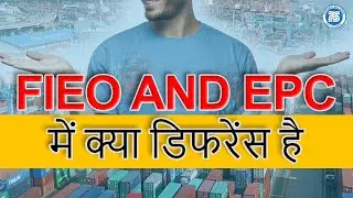 Difference Between FIEO or EPC | #Askps | Mr. Paresh Solanki