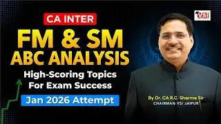 ABC Analysis for FM & SM CA Inter Jan 2026 |📊High-Scoring Topics You Can’t Miss for Exam Success!