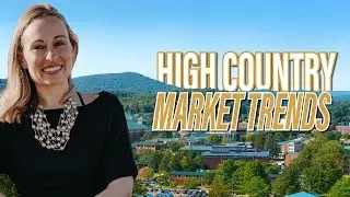 June 2025 High Country Real Estate Market Update | Watauga, Avery, & Ashe County Trends