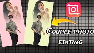 Try this amazing InShot Couple photo editing ideas  #inshot #fyp @SejalBharwad-sb