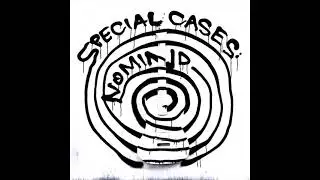 Special Cases - No Mind (2021, Full Album)