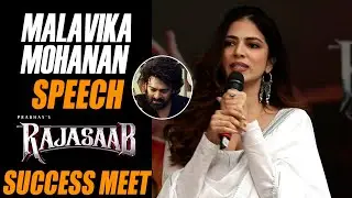 Actress Malavika Mohanan Speech at The RajaSaab Blockbuster Success Meet | Prabhas | Maruthi