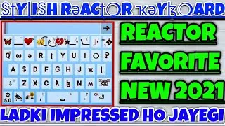 Best Stylish Reactor Keyboard | Super Fast Auto capital || Ladki Impressed Keyboard || New 2021 ||