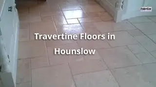 Professional Travertine Floor Cleaning & Restoration in Hounslow