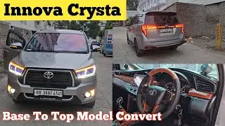Innova Crysta Base To Top Model Convert | Car Modification In Patna Bihar | Style And Art