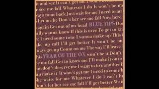Blue Tips - Year of the Ox