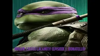 Mugen: Castle Calamity (Episode 1: Donatello)