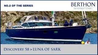 Discovery 58 &ldquo;LUNA OF SARK&rdquo; Yacht for Sale | No.2 of the Series | Tour with Sue Grant