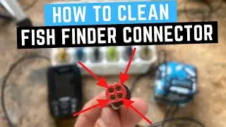 How To Clean a Corroded Fish Finder Connector