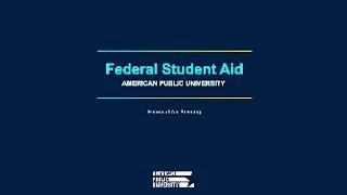 How to Apply for Federal Student Aid (FSA) at APU | American Public University