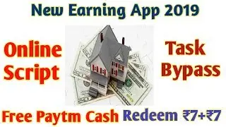 Online Script ll Free Paytm Cash ll New Earning App 2019 ll Task Bypass ll 9xx Tech