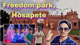 Freedom Park Hosapete l Vijayanagara Tourist destination near Hampi Sightseeing || new park ||