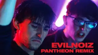 [BREAKDOWN] Evilnoiz Remix - Dirtyphonics & ECRAZE - Pantheon