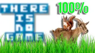 I 100%'d THERE IS NO GAME (JAM Edition) so you don't have to!