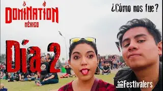 DOMINATION MX 2019 D&Iacute;A DOS