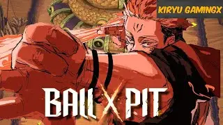 Ball X Pit - Sukuna Build is The BEST!