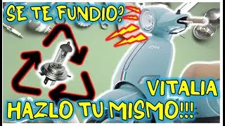 CAMBIO DE FOCO DE HALOGENO A HALOGENO DE VITALIA 150 || TUTORIAL PASO A PASO || CAP 8