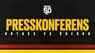 Presskonferens Brynäs - Örebro