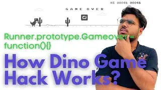 Logic behind Chrome Dino Game Hack Code | How does it works?