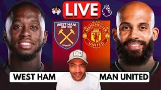 🔴 WEST HAM vs MANCHESTER UNITED WATCH ALONG | Full Match Reaction | Premier League