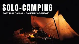 Cozy Solo Camping Night | Reading, Cooking & Movie by the Campfire