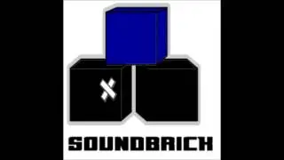 Soundbrick - Time to come back Mix