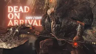 「GMV/EDIT」 DEAD ON ARRIVAL - 엘든링