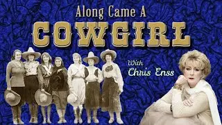 Cowgirl Rodeo Stories 🐎 Chris&nbsp;Enss