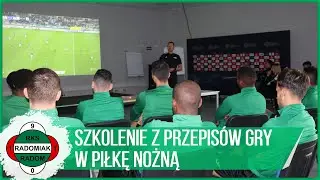 Szkolenie z przepis&oacute;w gry w piłkę nożną [RADOMIAK.TV]