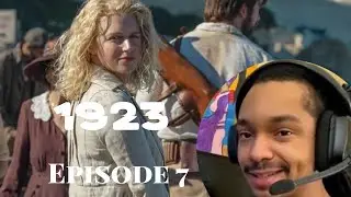 1923 | first time watching | Episode 7 |