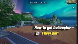 How to  get helicopter in cheer park | bgmi new update #ipad #bgmi