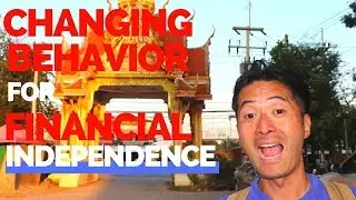 Changing your behavior towards early retirement.