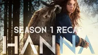 Hanna Season 1 Recap  -  Amazon Prime Videos - 2020 #HannaSeason1Recap