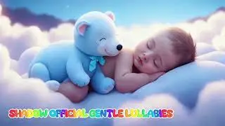 Baby Sleep Lullaby Music &ndash; Gentle Sounds for Calm Bedtime & Rest
