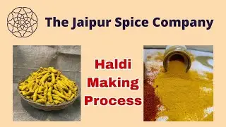 The Jaipur Spice Company - Turmeric Powder making process
