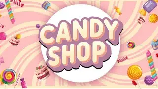 KENDI PASTAMIZI URETIYORUZ | CANDY SHOP SIMULATOR | ILK BAKIS