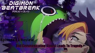 Digimon Beatbreak Episode 11 Review Bad Communication Almost Leads To Tragedy