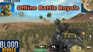 Blood Rivals - Android Gameplay ( Offline Battle Royale Game ) Blood Rivals Gameplay
