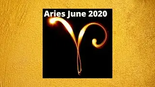 Aries Tarot June 2020 - 